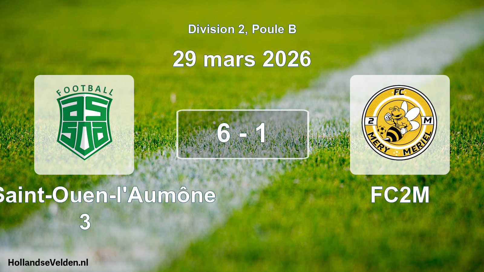 Match joué: AS Saint-Ouen-l'Aumône 3 - FC2M 6 - 1 (29 mars 2026)