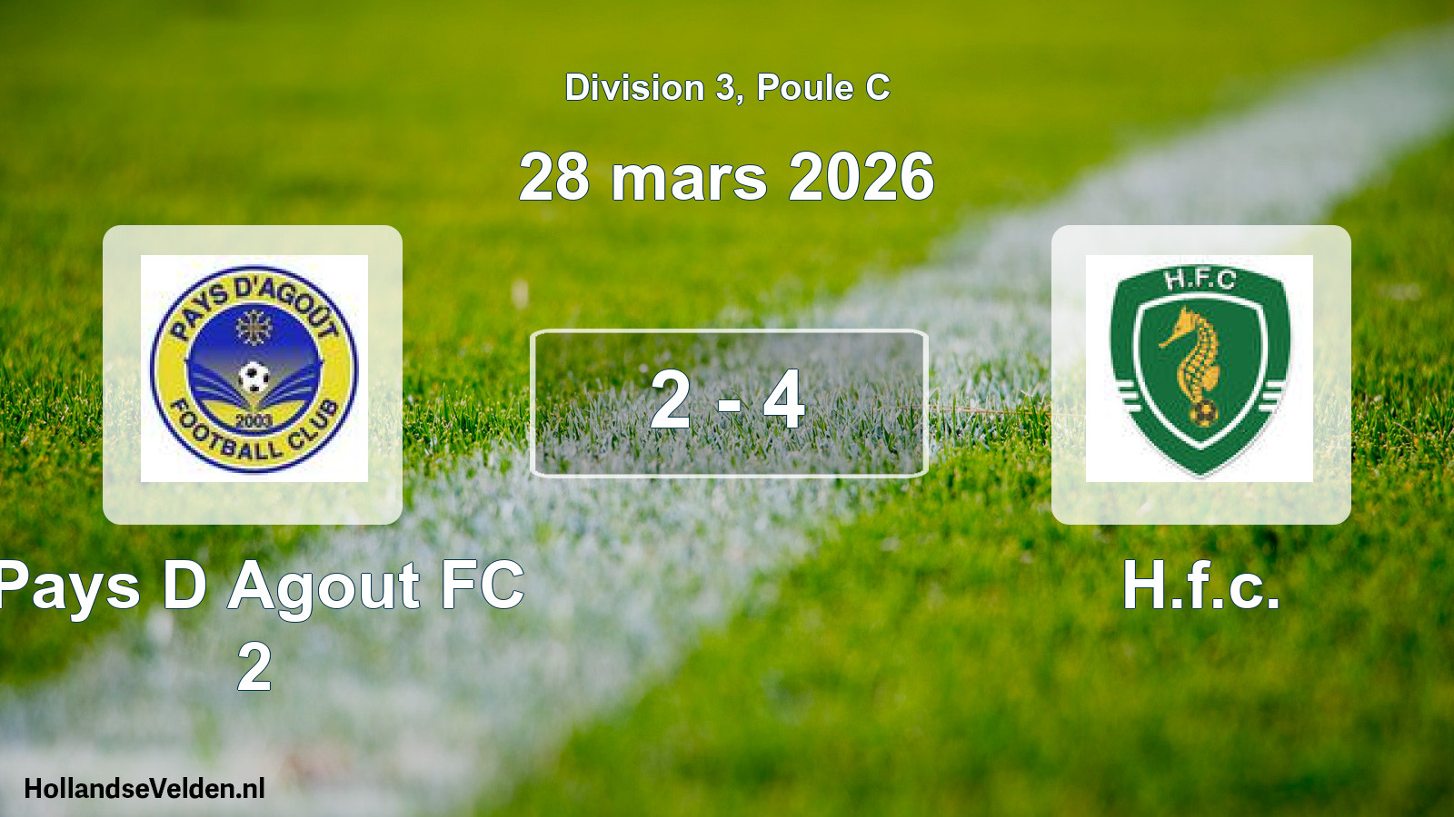 Total number of matches played: Pays D Agout FC 2 - H.f.c. 2 - 4 (28 March 2026)