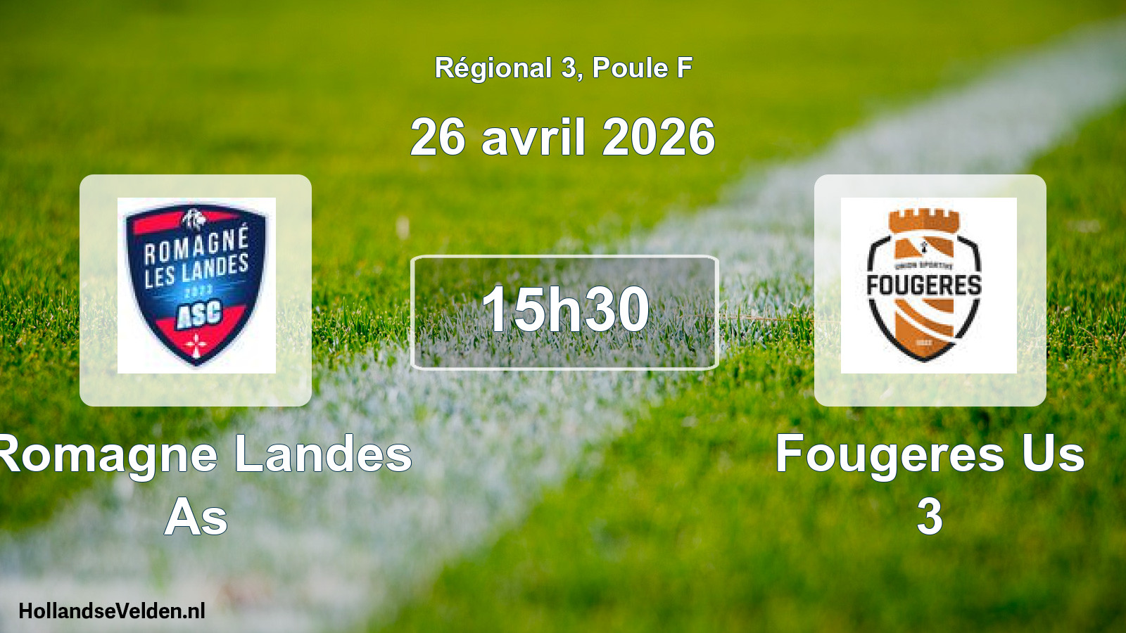 Scheduled Match: Romagne Landes As - Fougeres Us 3 (26 April 2026)