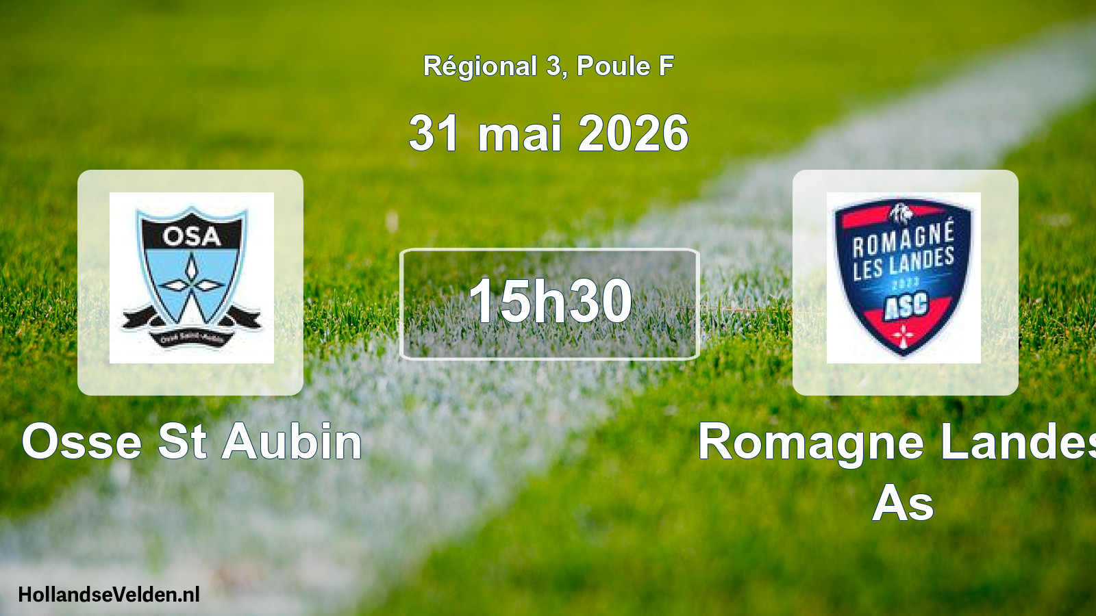 Scheduled Match: Osse St Aubin - Romagne Landes As (31 May 2026)