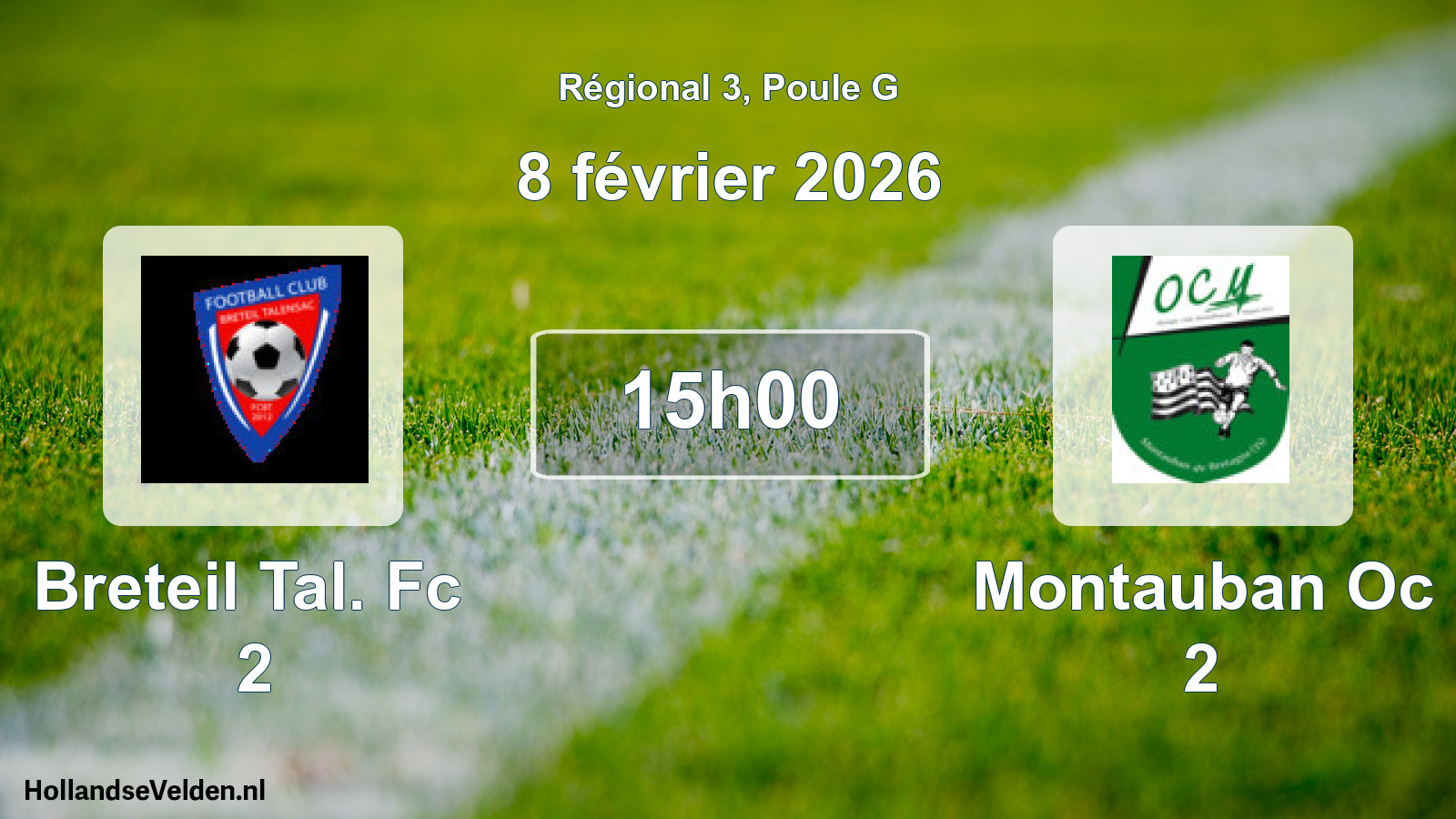 Scheduled Match: Breteil Tal. Fc 2 - Montauban Oc 2 (8 February 2026)
