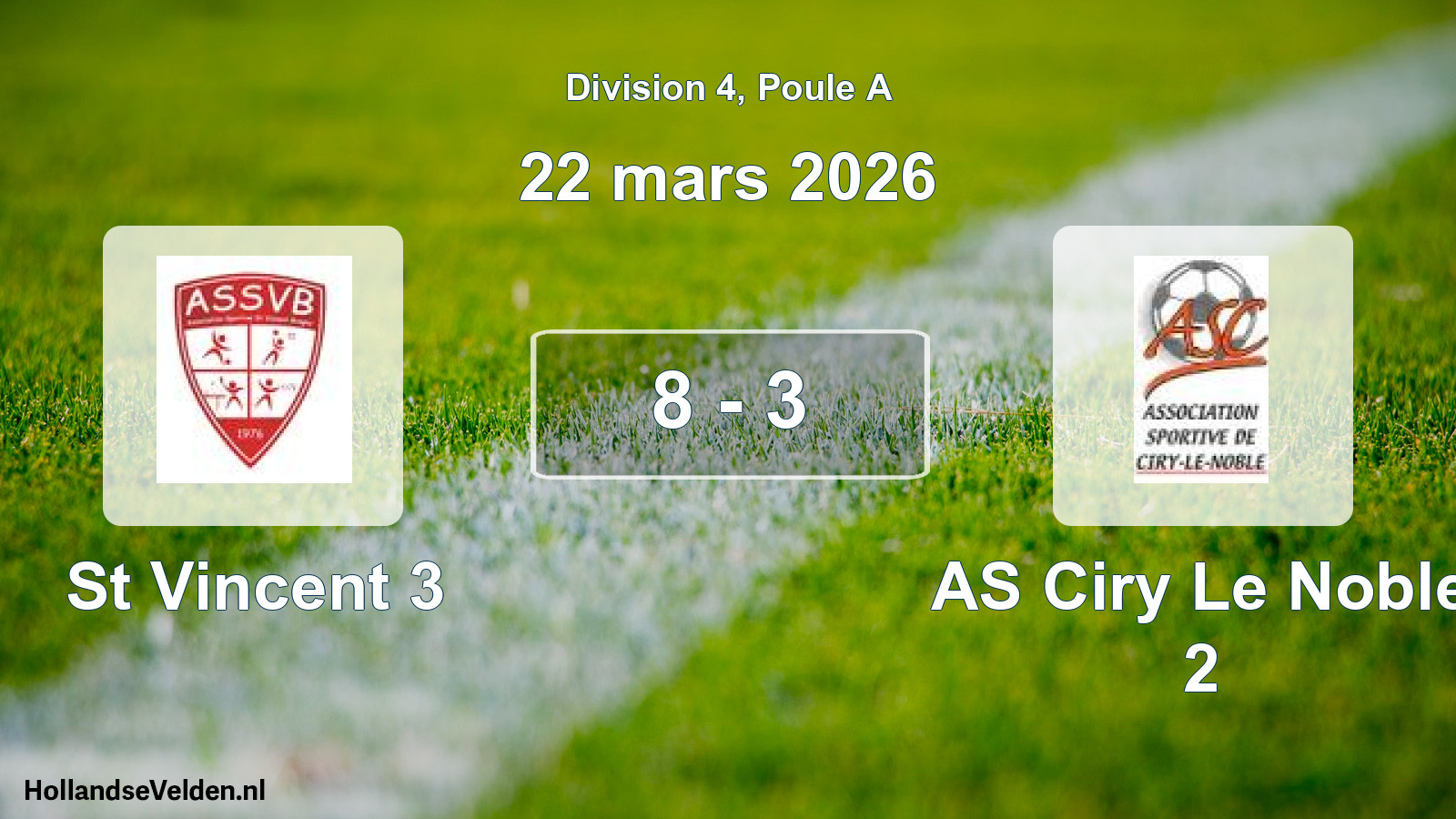 Match joué: AS Saint-Vincent-Bragny 3 - AS Ciry Le Noble 2 8 - 3 (22 mars 2026)