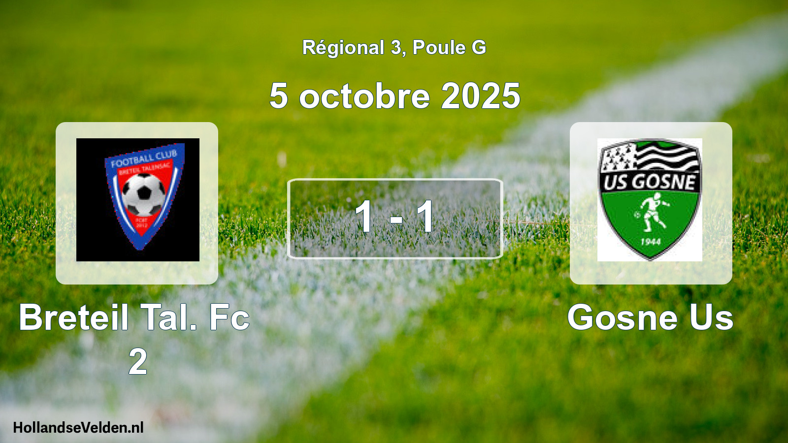 Gespeelde wedstrijd: Breteil Tal. Fc 2 - Gosne Us 1 - 1 (5 oktober 2025)