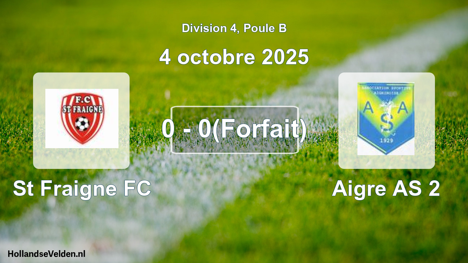 Match joué: St Fraigne FC - Aigre AS 2 0 - 0(Forfait) (4 octobre 2025)