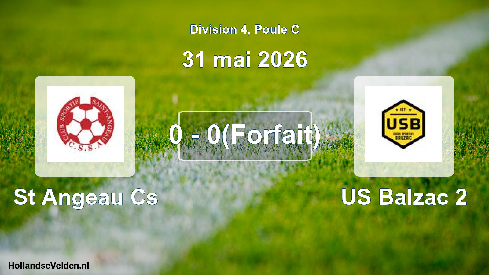 Match joué: St Angeau Cs - US Balzac 2 0 - 0(Forfait) (31 mai 2026)