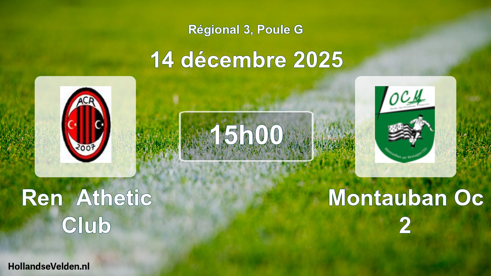 Geplande wedstrijd: Ren Athetic Club - Montauban Oc 2 (14 décembre 2025)