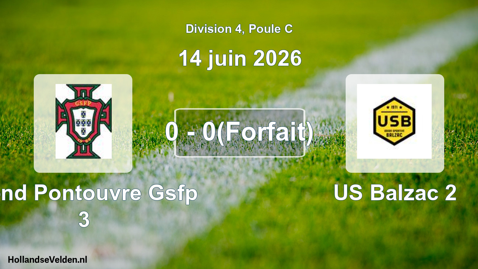 Match joué: Gond Pontouvre Gsfp 3 - US Balzac 2 0 - 0(Forfait) (14 juin 2026)