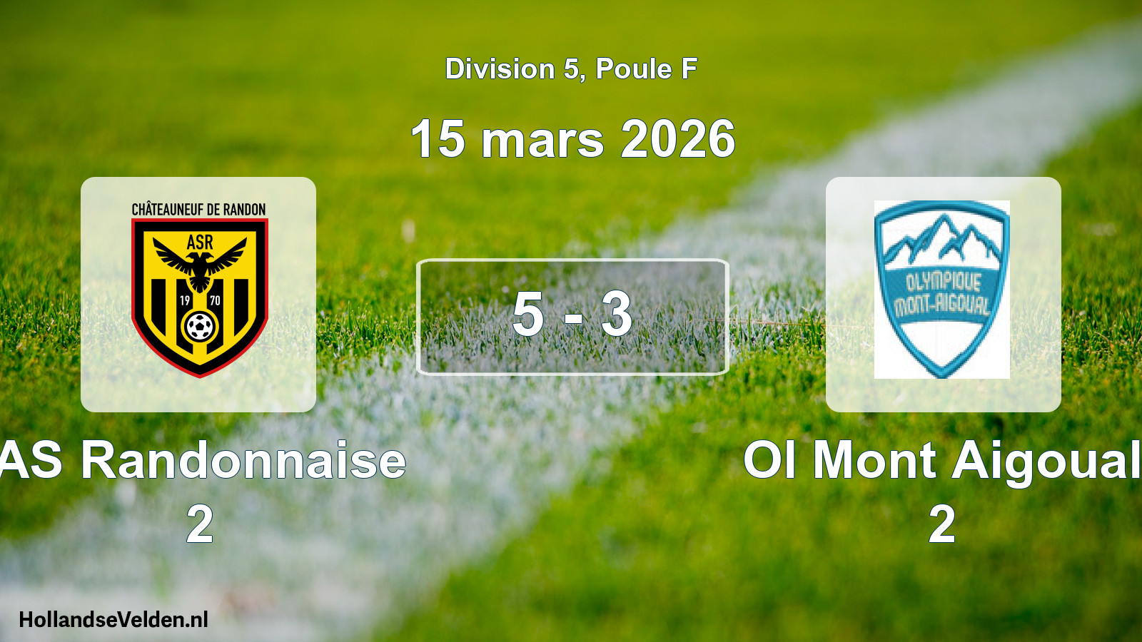 Match joué: AS Randonnaise 2 - Ol Mont Aigoual 2 5 - 3 (15 mars 2026)