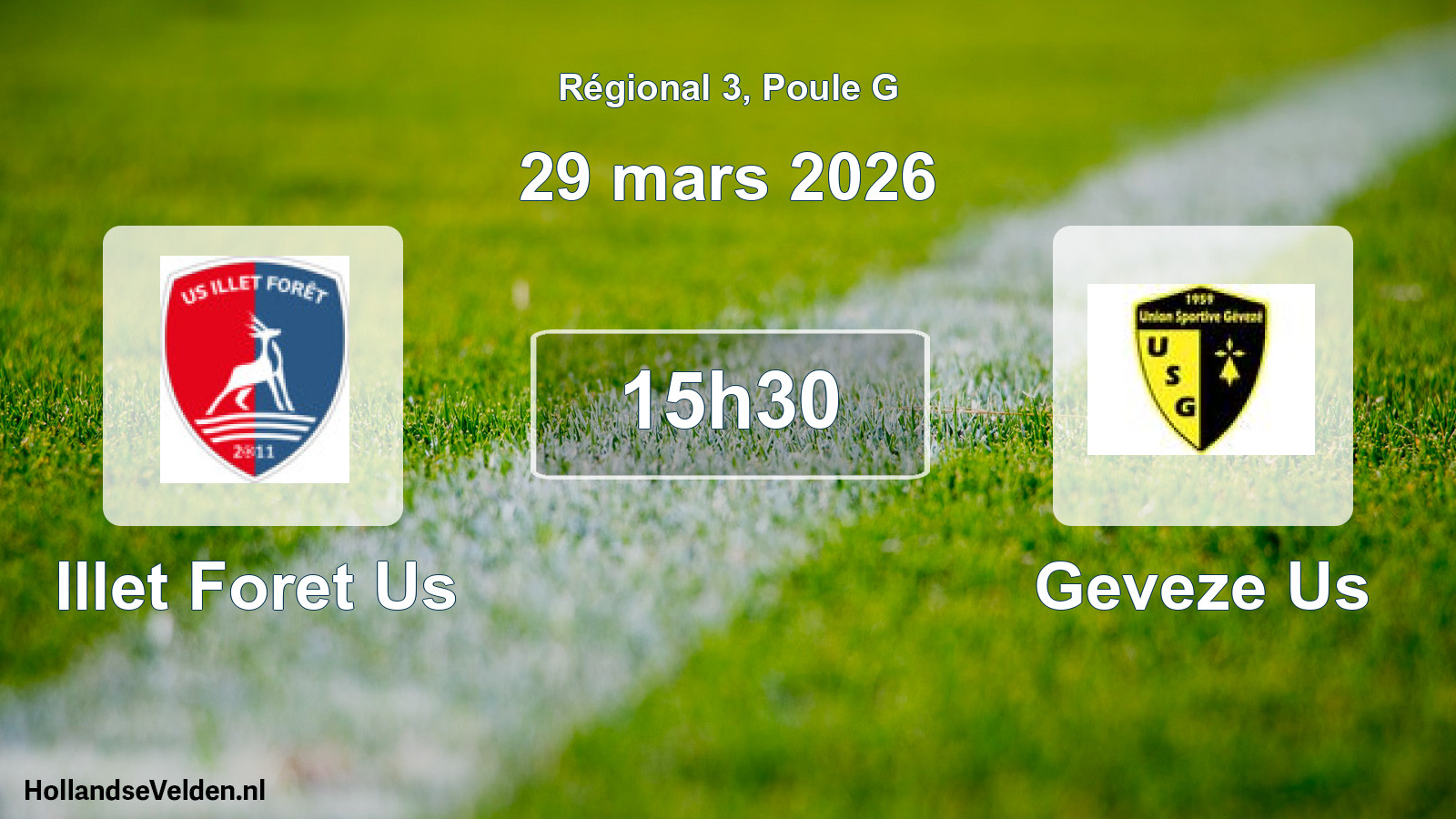 Geplande wedstrijd: Illet Foret Us - Geveze Us (29 mars 2026)