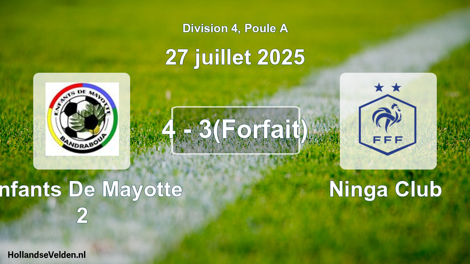 Match joué: Enfants De Mayotte 2 - Ninga Club 4 - 3(Forfait) (27 juillet 2025)