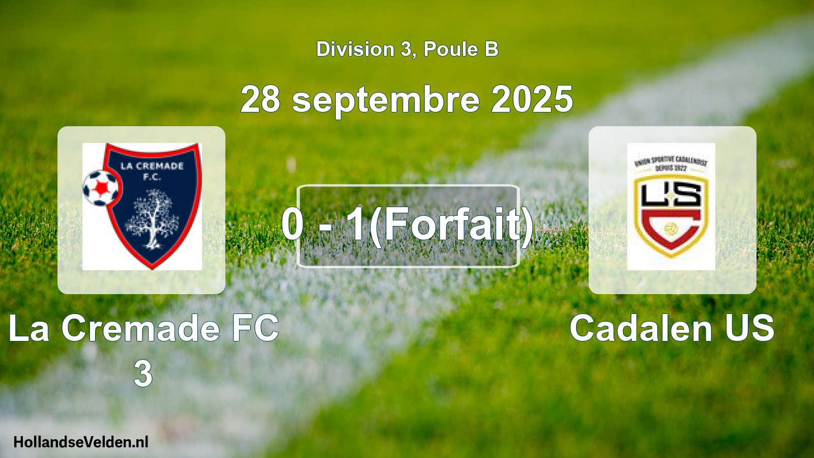 Total number of matches played: La Cremade FC 3 - Cadalen US 0 - 1(Forfait) (28 September 2025)