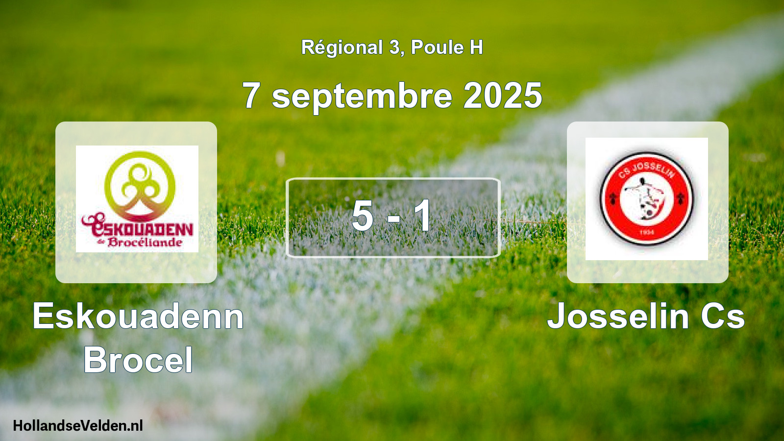 Gespeelde wedstrijd: Eskouadenn Brocel - Josselin Cs 5 - 1 (7 septembre 2025)