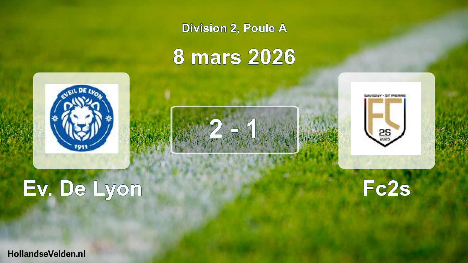 Match joué: Ev. De Lyon - Fc2s 2 - 1 (8 mars 2026)