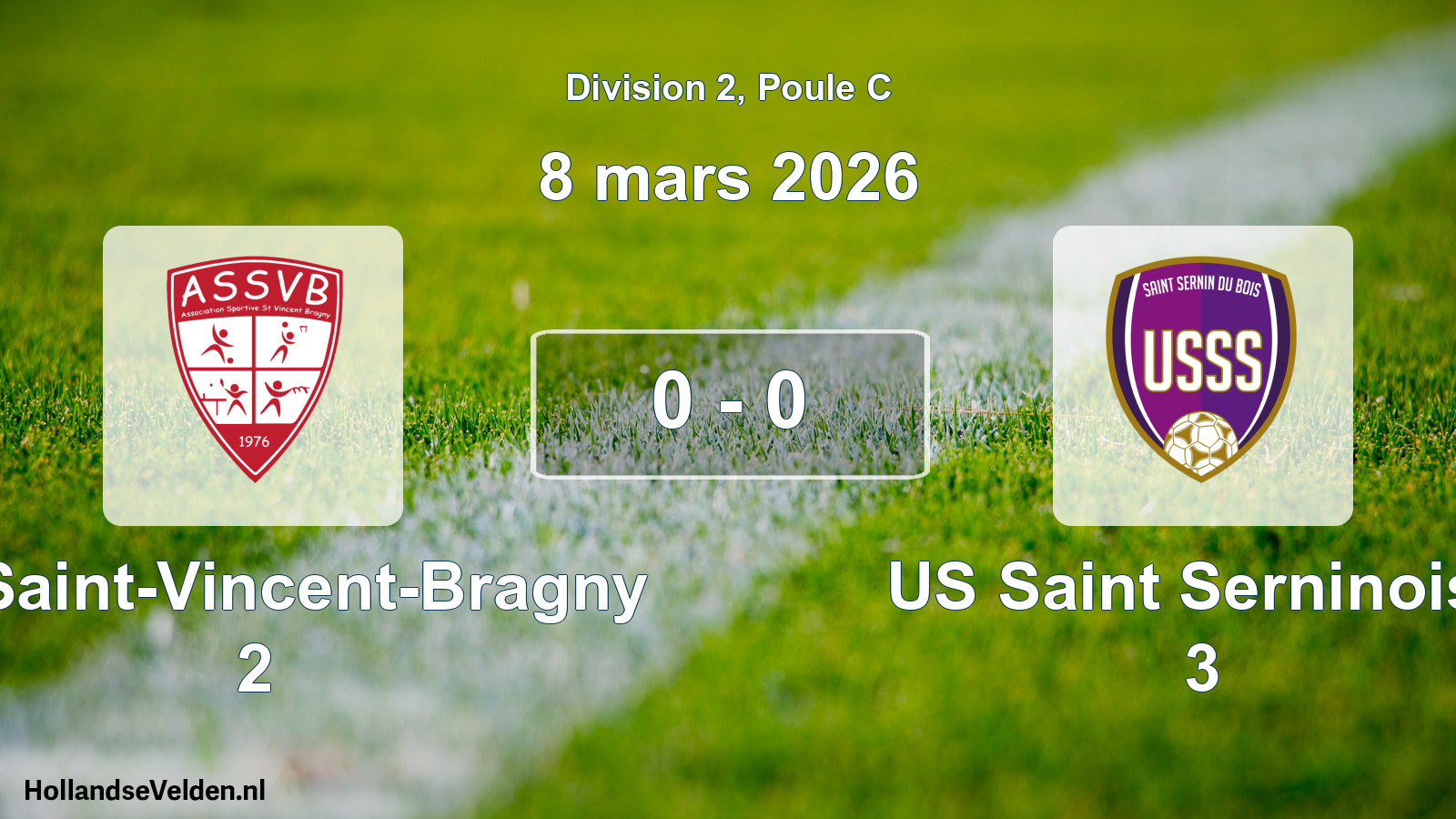Match joué: AS Saint-Vincent-Bragny 2 - US Saint Serninoise 3 0 - 0 (8 mars 2026)