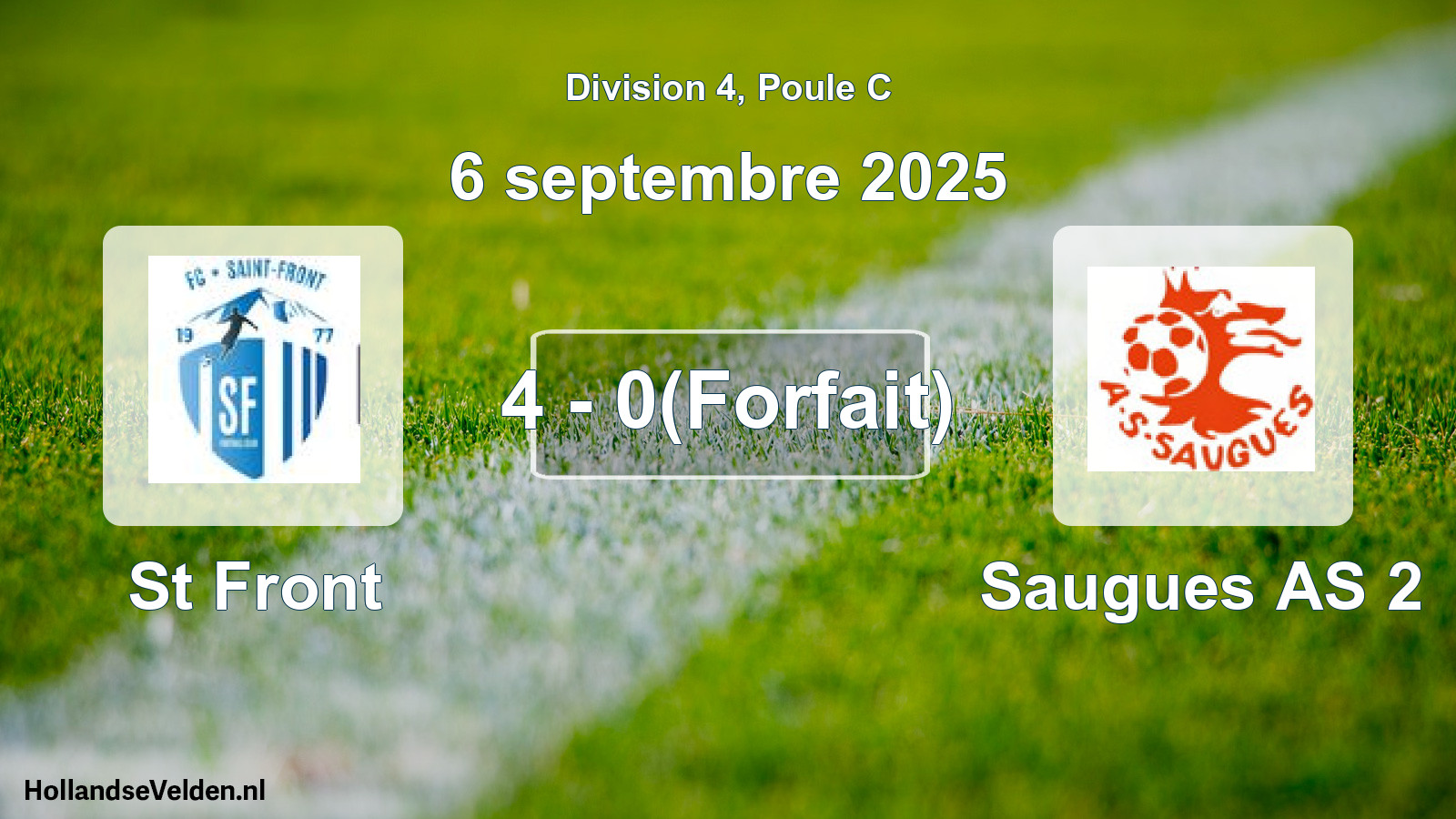 Match joué: St Front - Saugues AS 2 4 - 0(Forfait) (6 septembre 2025)