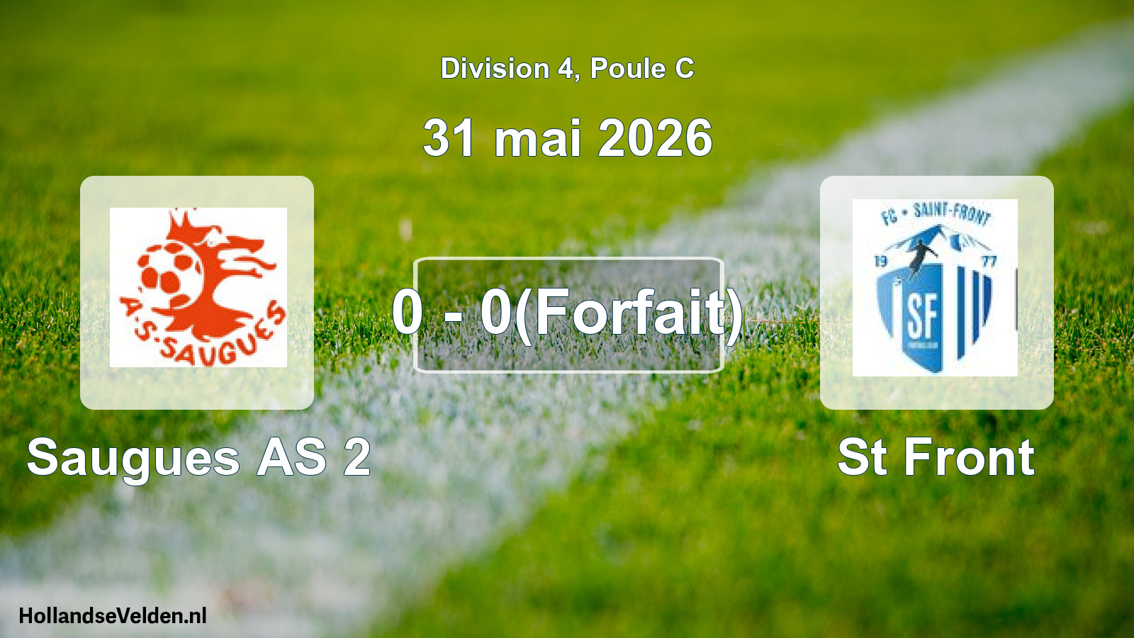 Match joué: Saugues AS 2 - St Front 0 - 0(Forfait) (31 mai 2026)