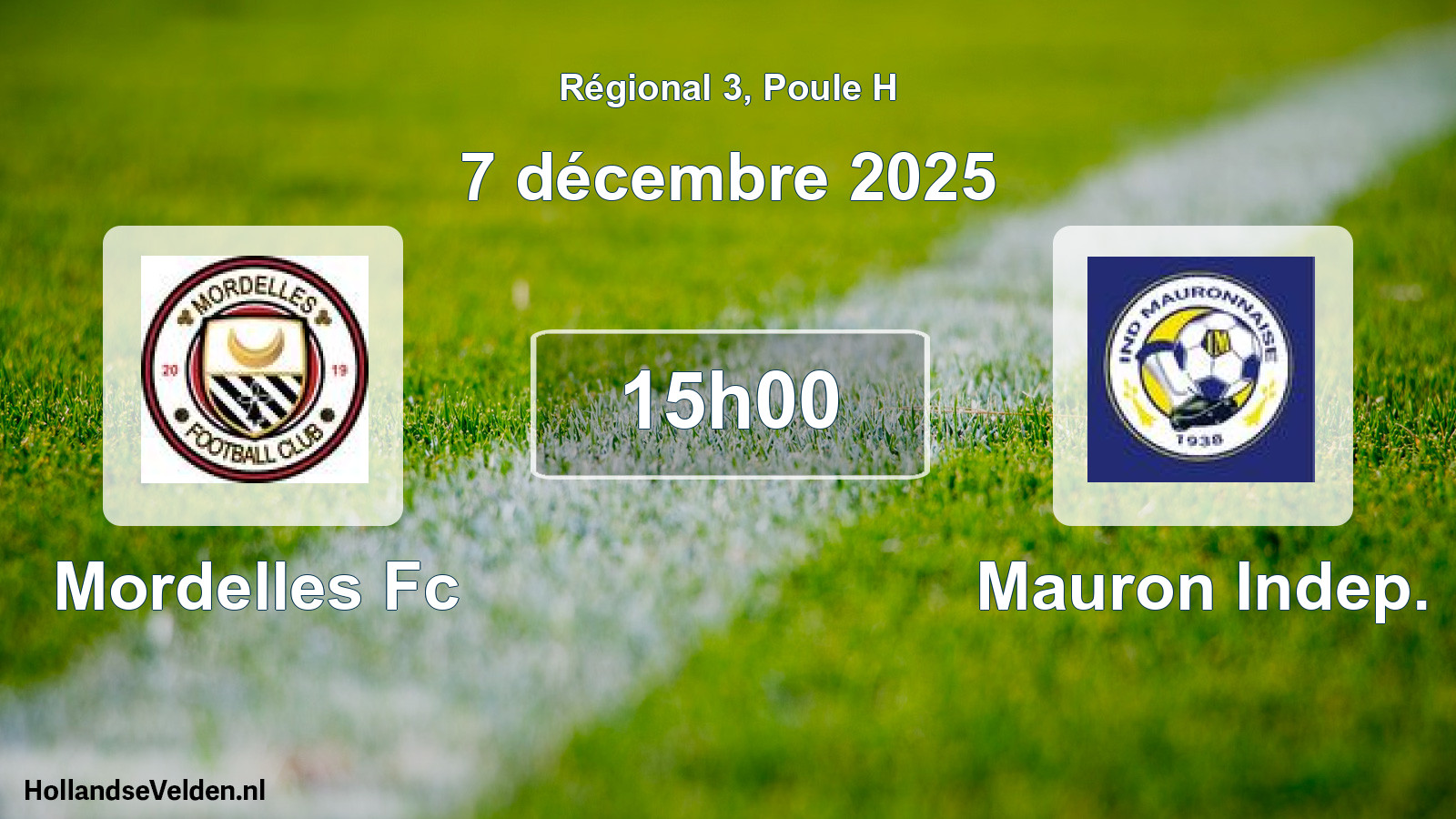Geplande wedstrijd: Mordelles Fc - Mauron Indep. (7 december 2025)