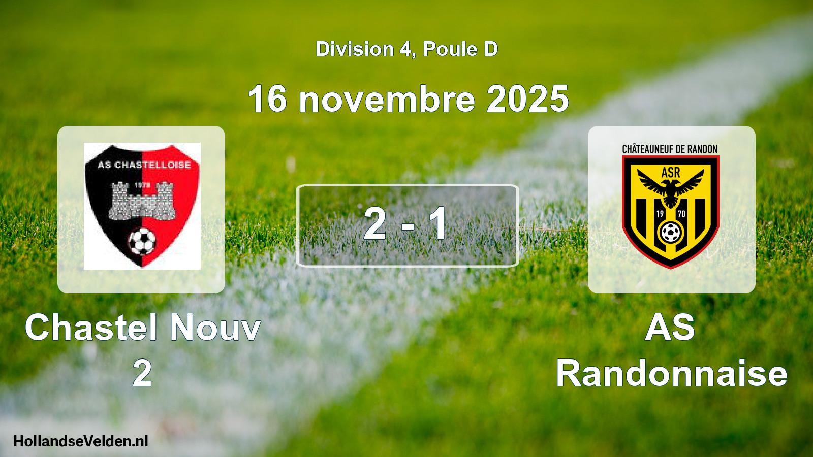 Match joué: Chastel Nouv 2 - AS Randonnaise 2 - 1 (16 novembre 2025)