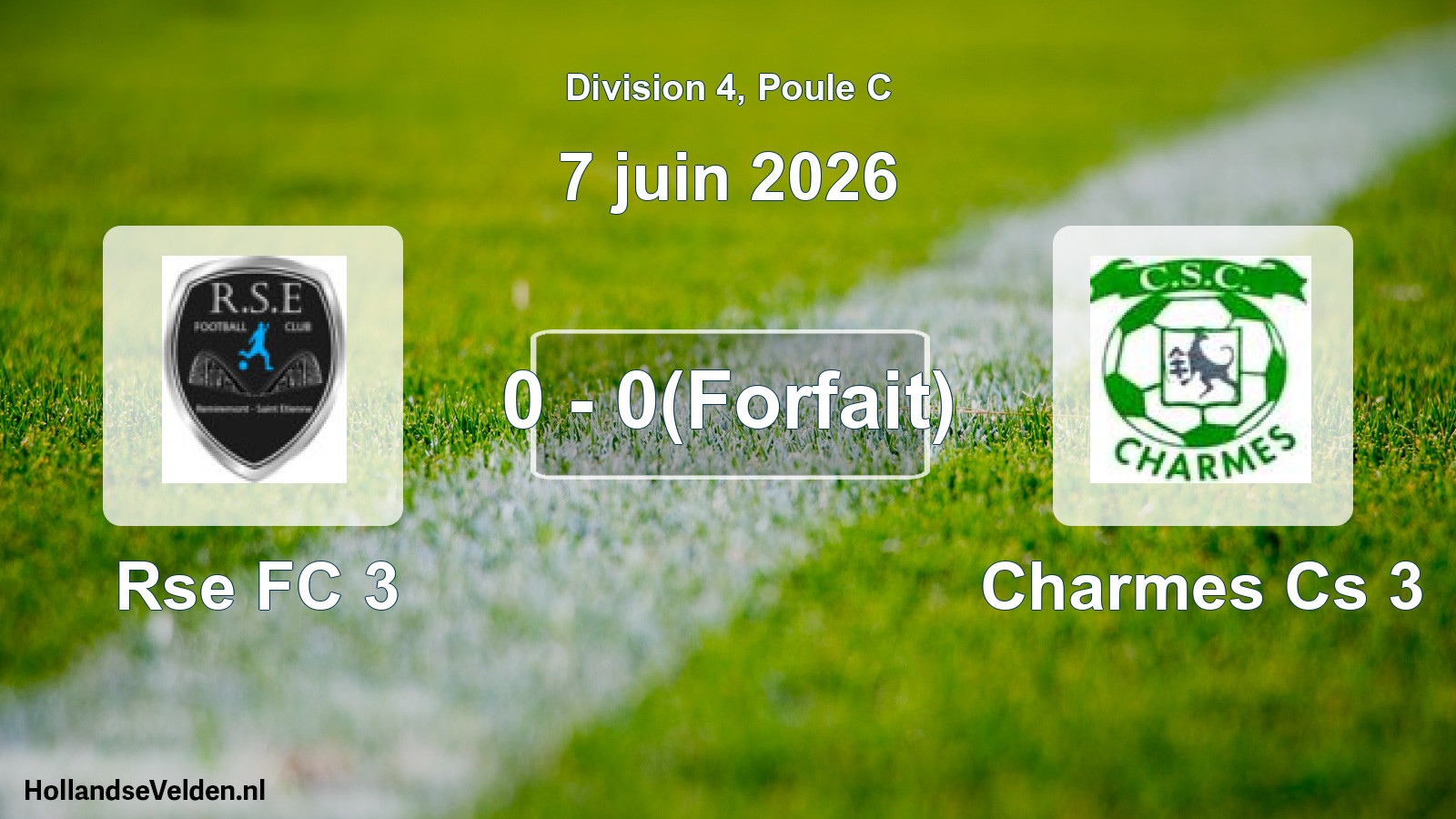 Match joué: Rse FC 3 - Charmes Cs 3 0 - 0(Forfait) (7 juin 2026)