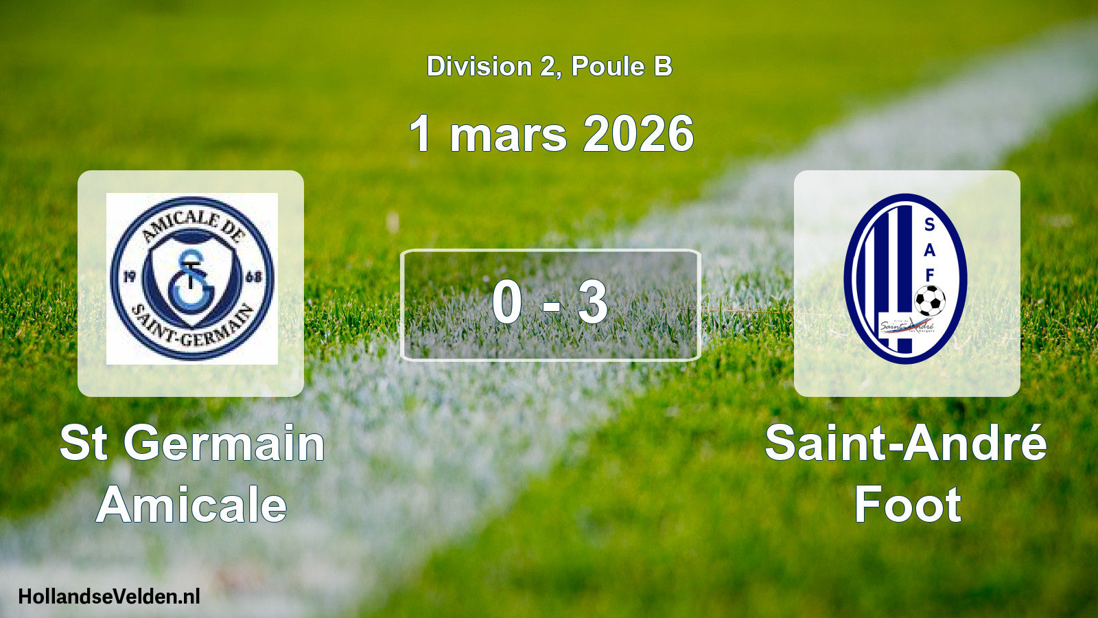 Match joué: St Germain Amicale - Saint-André Foot 0 - 3 (1 mars 2026)