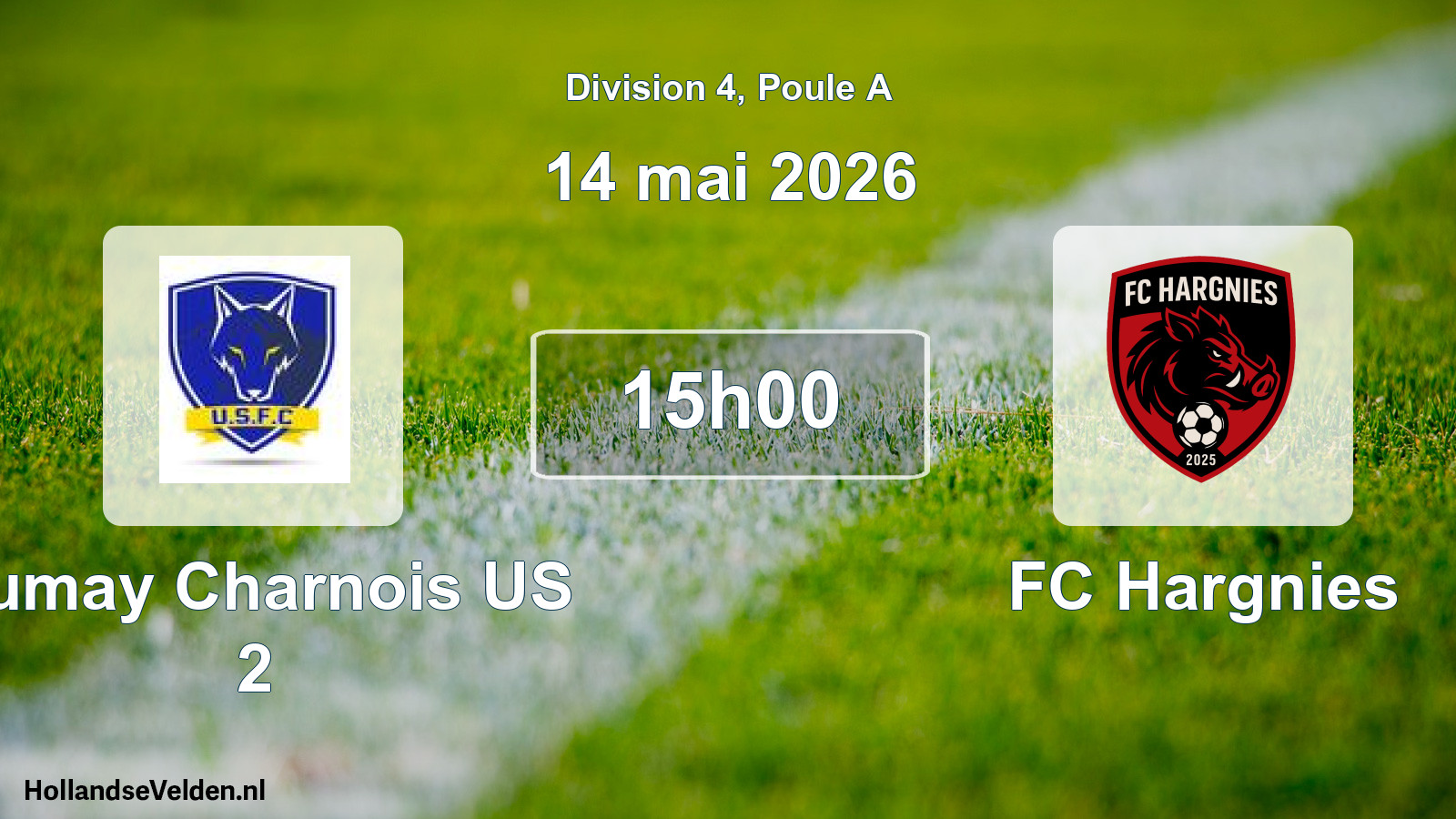 Match programmé: Fumay Charnois US 2 - FC Hargnies (14 mai 2026)
