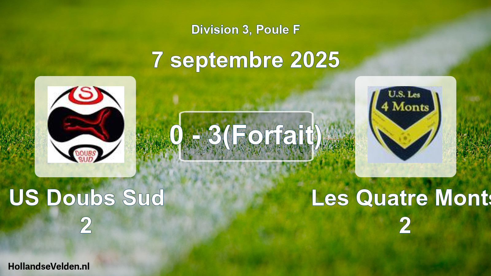 Match joué: US Doubs Sud 2 - Les Quatre Monts 2 0 - 3(Forfait) (7 septembre 2025)