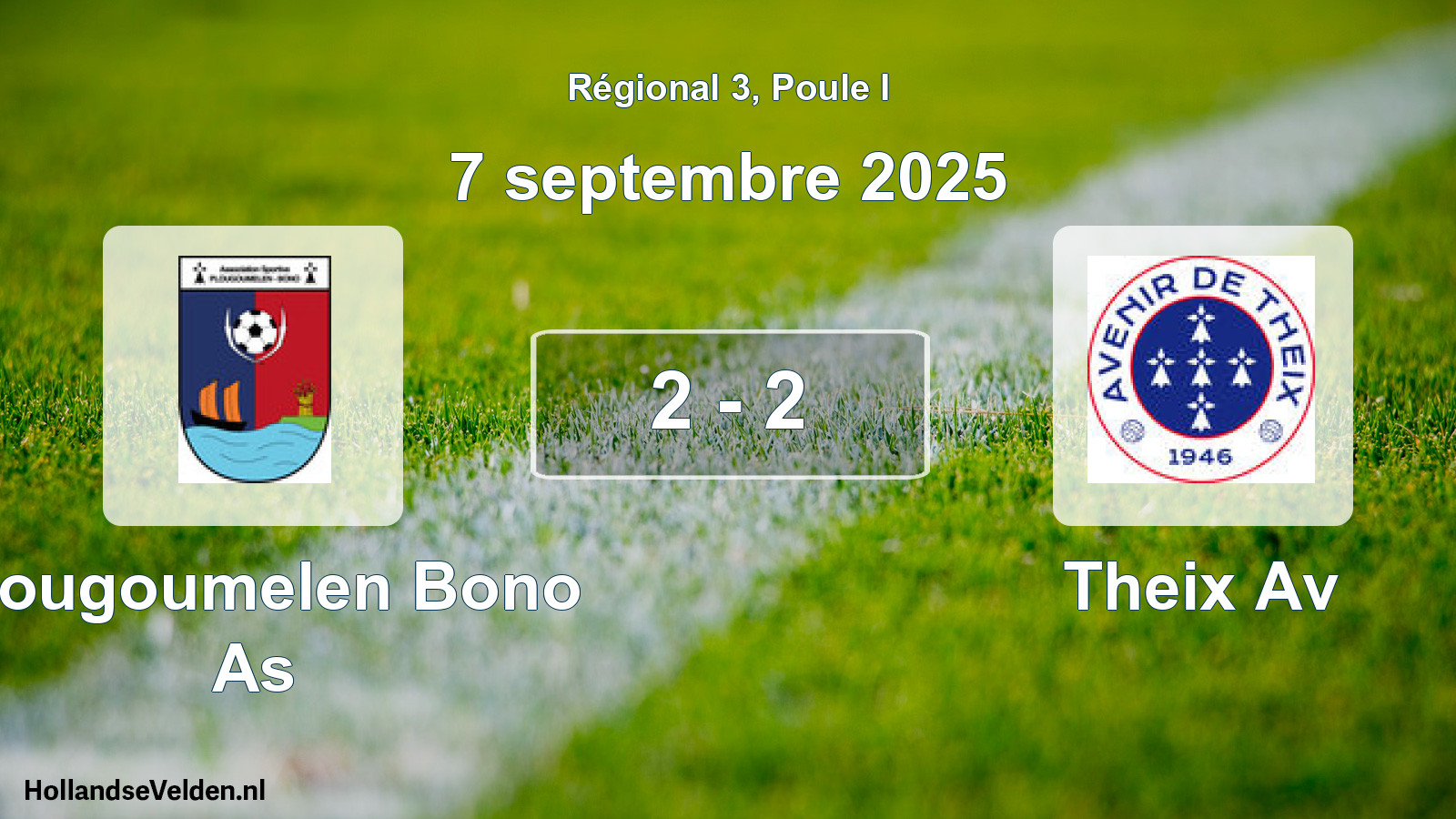 Gespeelde wedstrijd: Plougoumelen Bono As - Theix Av 2 - 2 (7 septembre 2025)