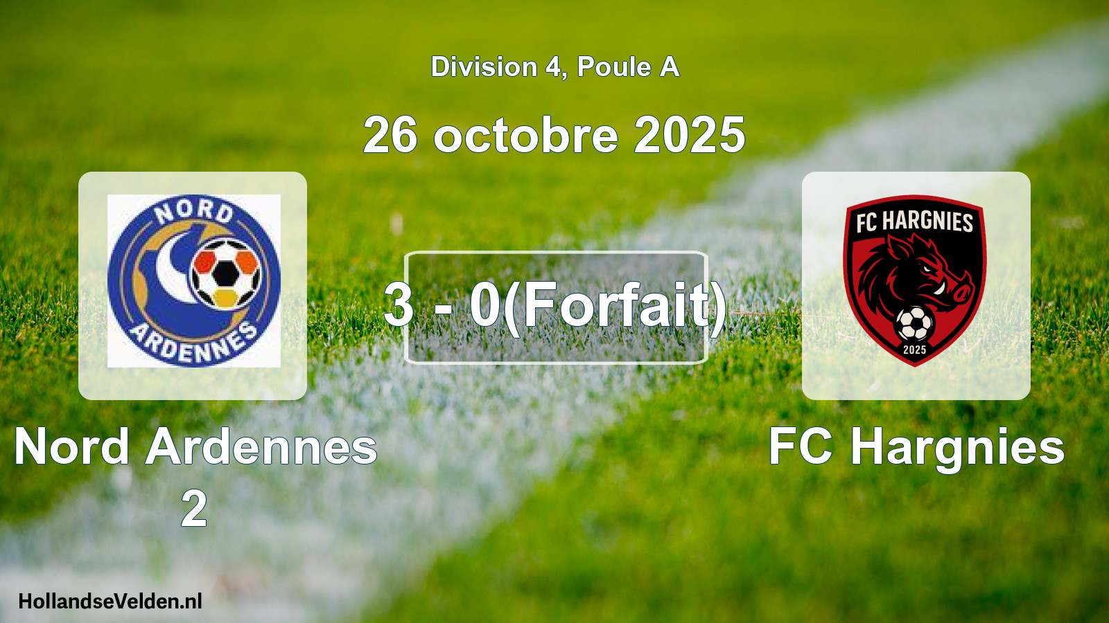 Match joué: Nord Ardennes 2 - FC Hargnies 3 - 0(Forfait) (26 octobre 2025)