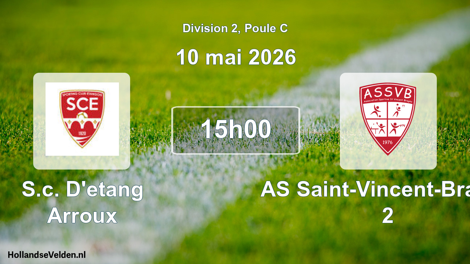 Match programmé: S.c. D'etang Arroux - AS Saint-Vincent-Bragny 2 (10 mai 2026)
