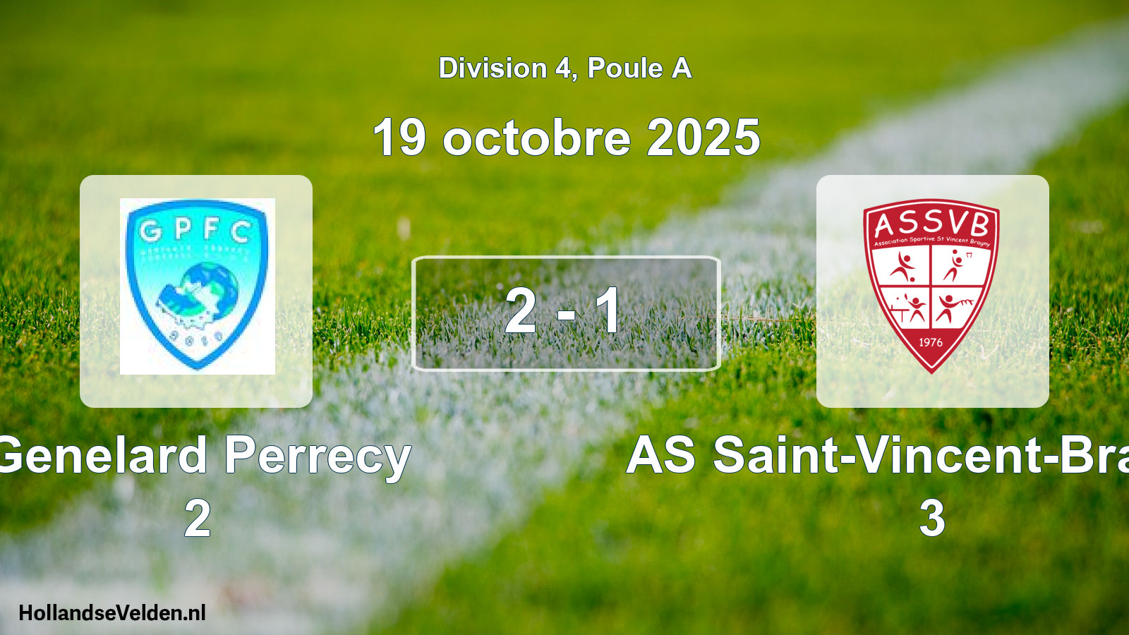 Match joué: Genelard Perrecy 2 - AS Saint-Vincent-Bragny 3 2 - 1 (19 octobre 2025)