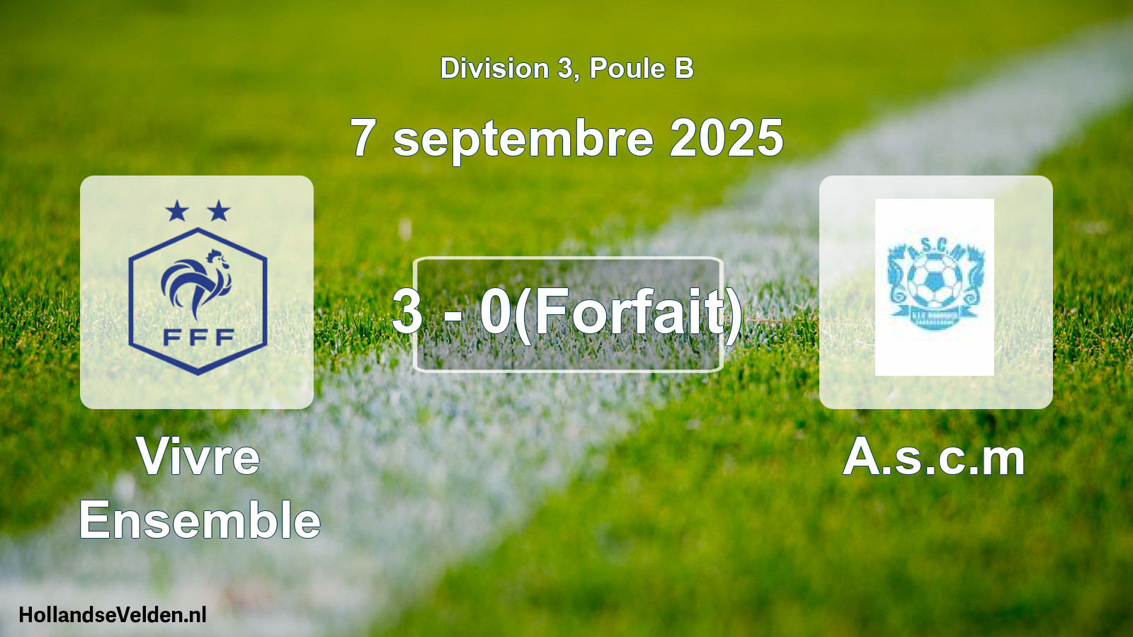 Match joué: Vivre Ensemble - A.s.c.m 3 - 0(Forfait) (7 septembre 2025)