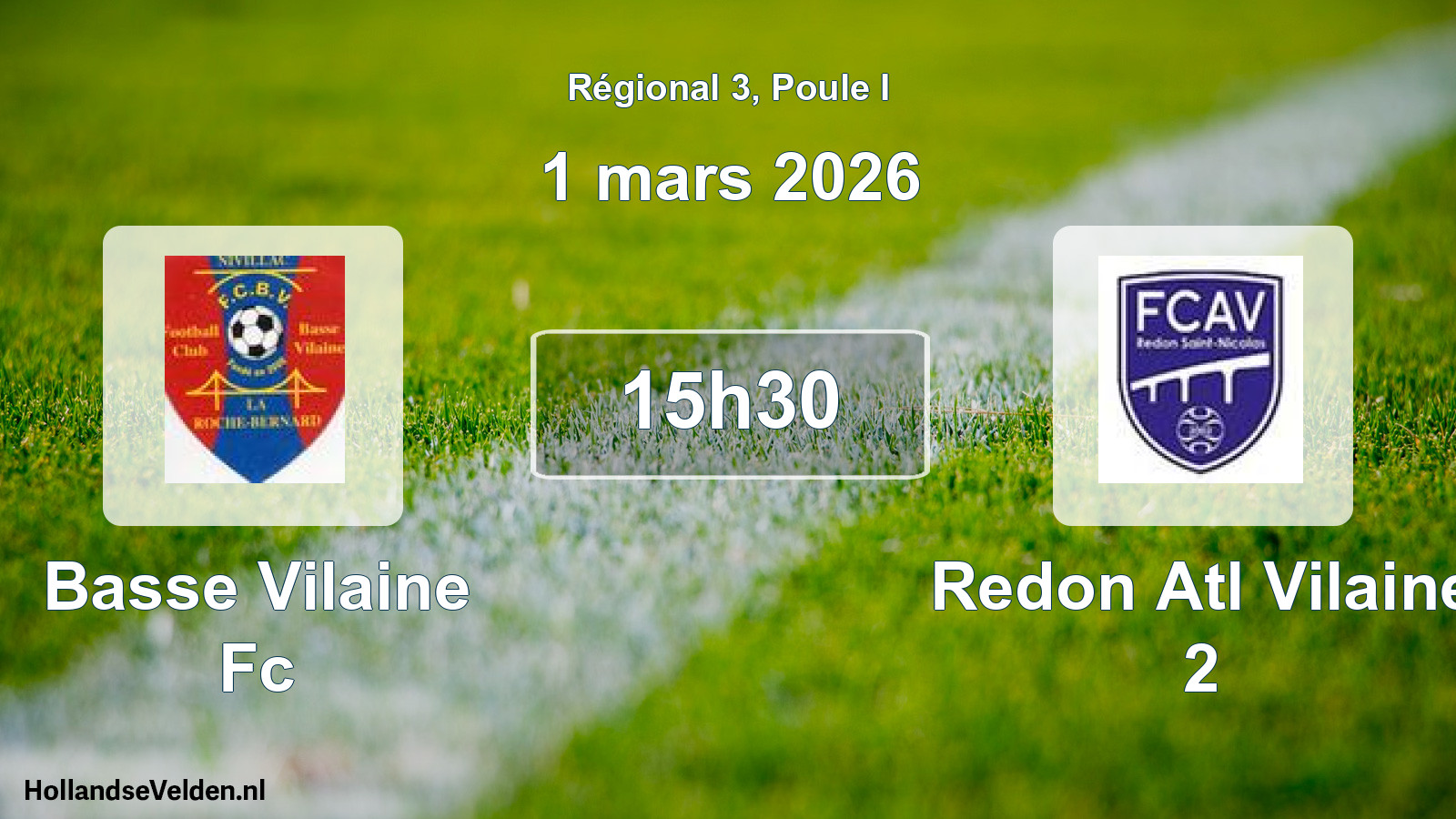 Scheduled Match: Basse Vilaine Fc - Redon Atl Vilaine 2 (1 March 2026)
