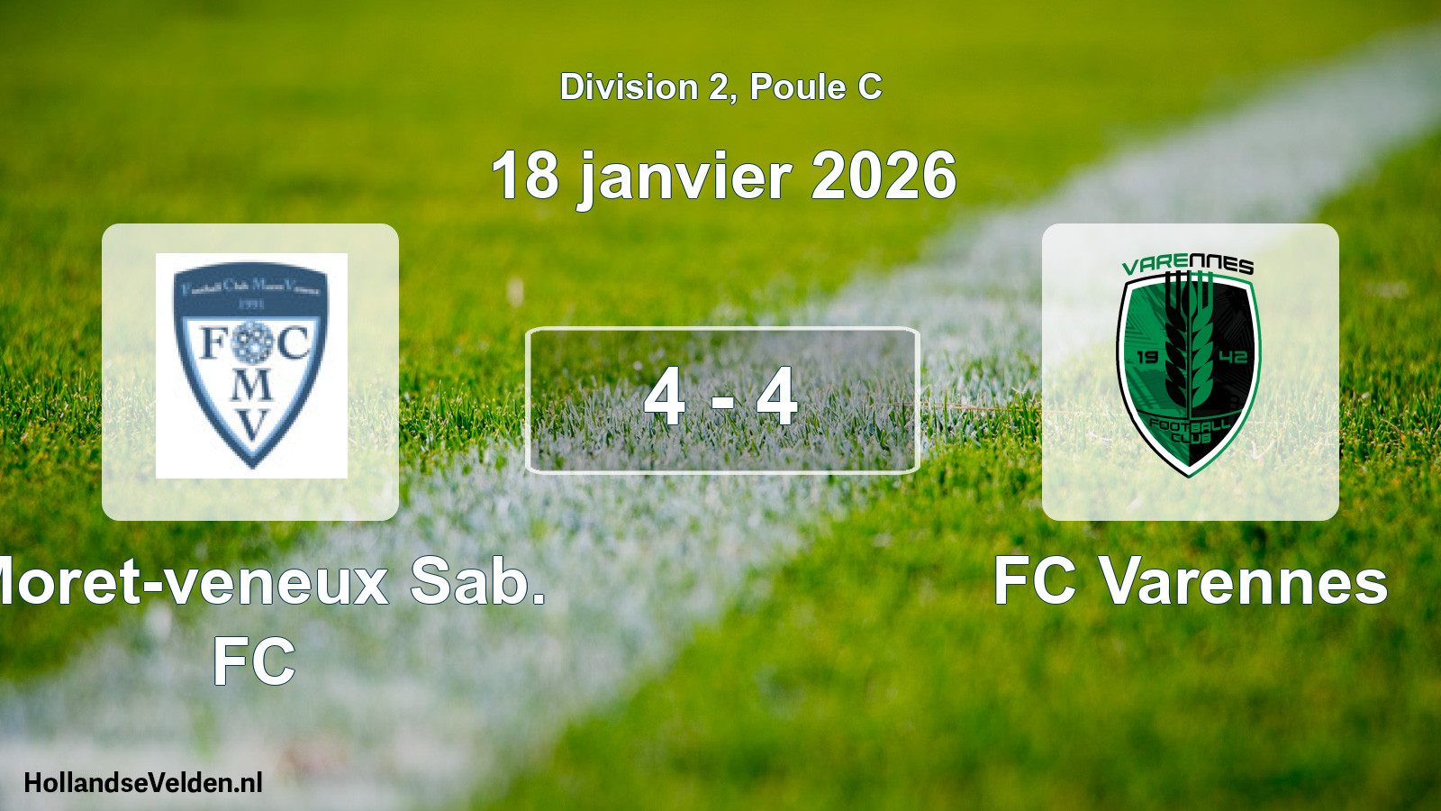 Match joué: Moret-veneux Sab. FC - FC Varennes 4 - 4 (18 janvier 2026)