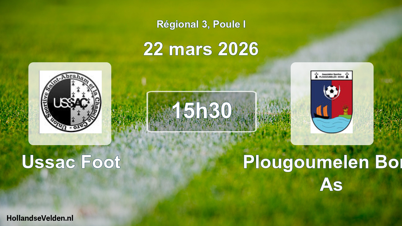 Geplande wedstrijd: Ussac Foot - Plougoumelen Bono As (22 maart 2026)