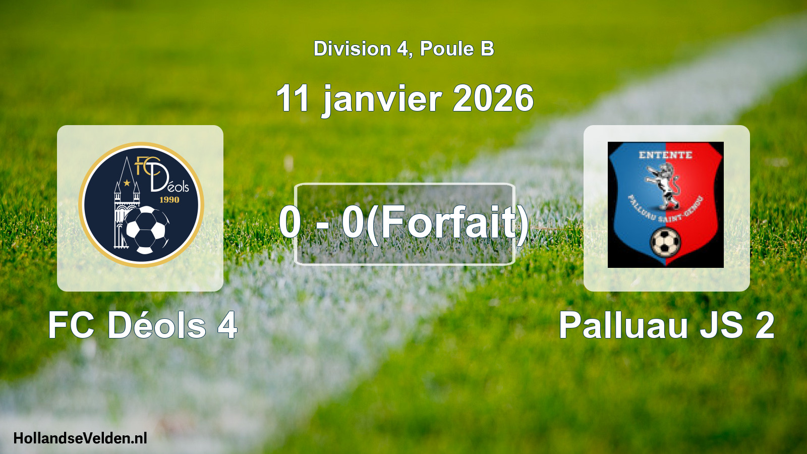 Match joué: FC Déols 4 - Palluau JS 2 0 - 0(Forfait) (11 janvier 2026)