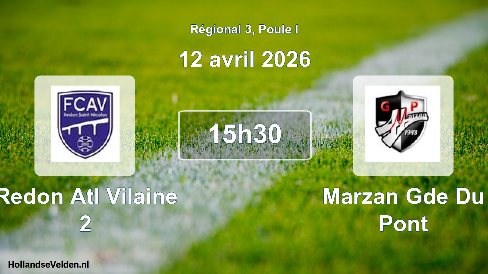 Geplande wedstrijd: Redon Atl Vilaine 2 - Marzan Gde Du Pont (12 avril 2026)