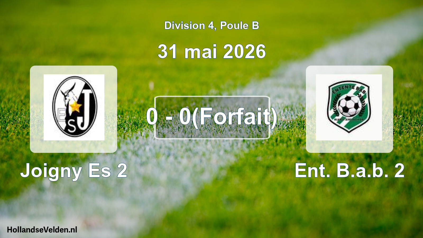 Match joué: Joigny Es 2 - Ent. B.a.b. 2 0 - 0(Forfait) (31 mai 2026)