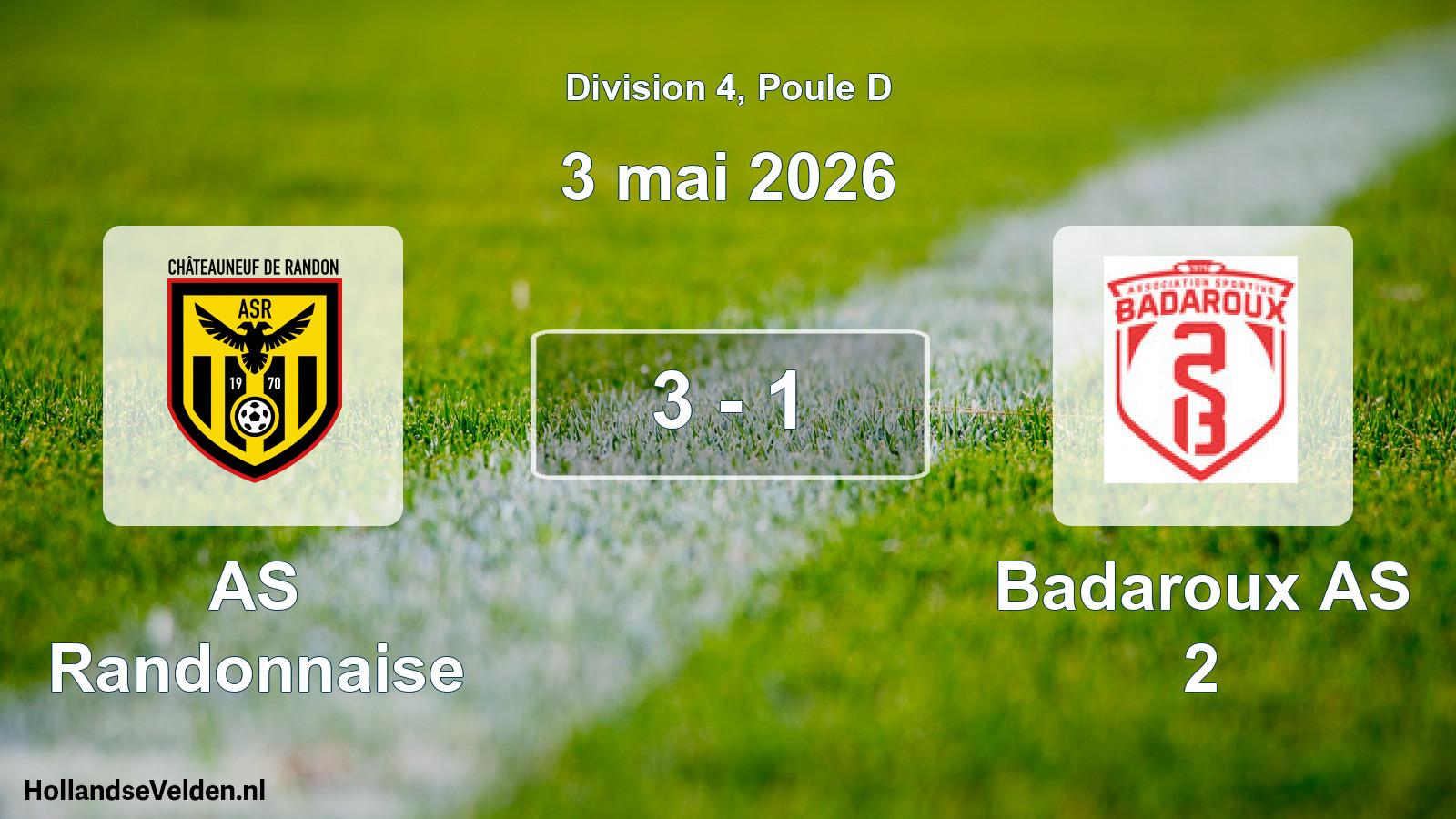 Total number of matches played: AS Randonnaise - Badaroux AS 2 3 - 1 (3 May 2026)