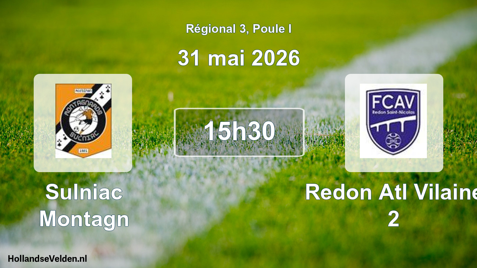 Scheduled Match: Sulniac Montagn - Redon Atl Vilaine 2 (31 May 2026)
