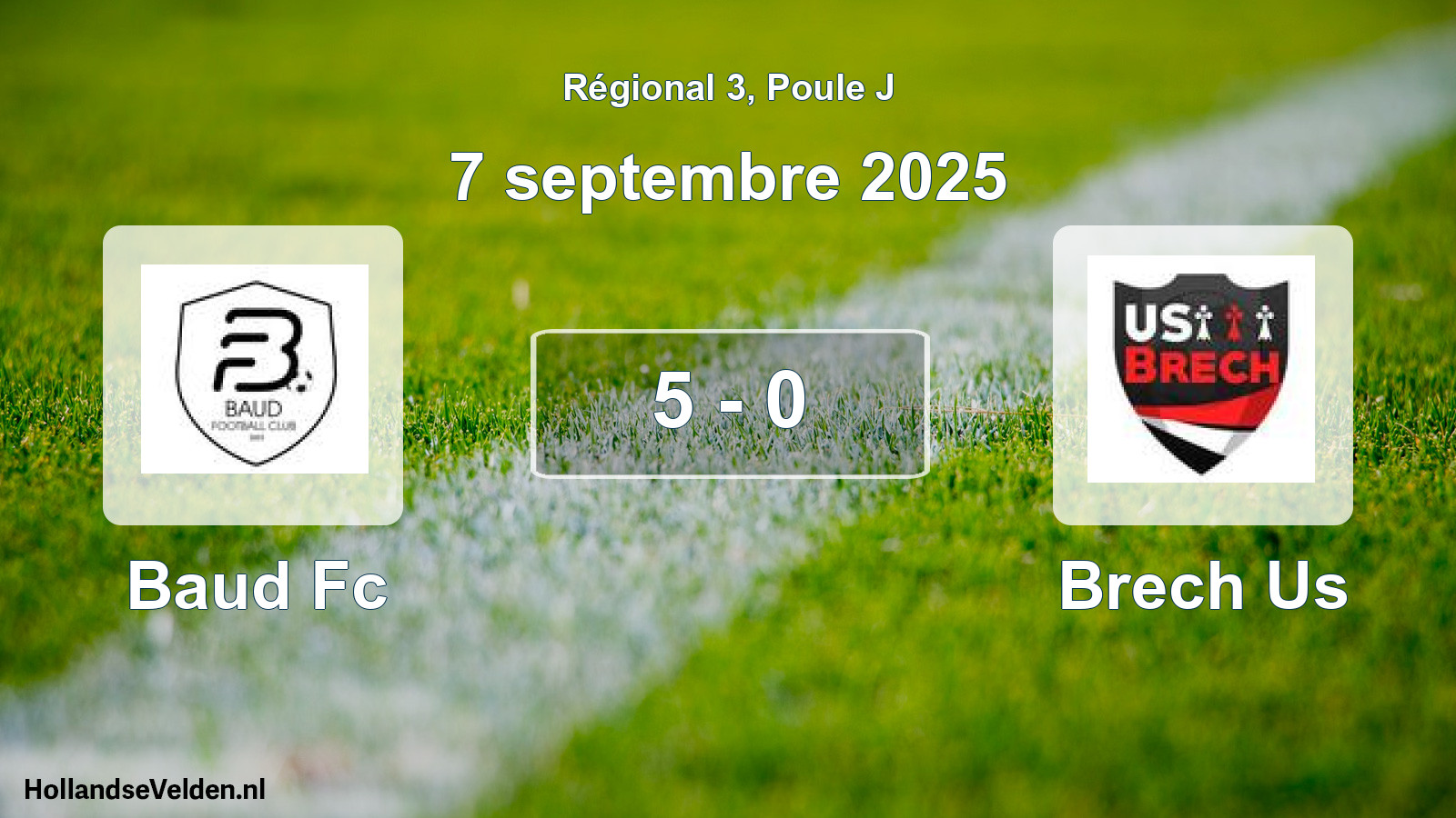 Total number of matches played: Baud Fc - Brech Us 5 - 0 (7 September 2025)
