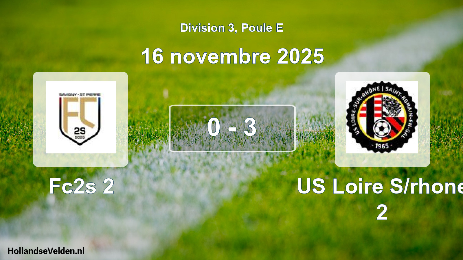 Match joué: Fc2s 2 - US Loire S/rhone 2 0 - 3 (16 novembre 2025)