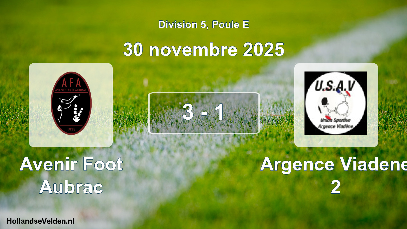 Total number of matches played: Avenir Foot Aubrac - Argence Viadene 2 3 - 1 (30 November 2025)