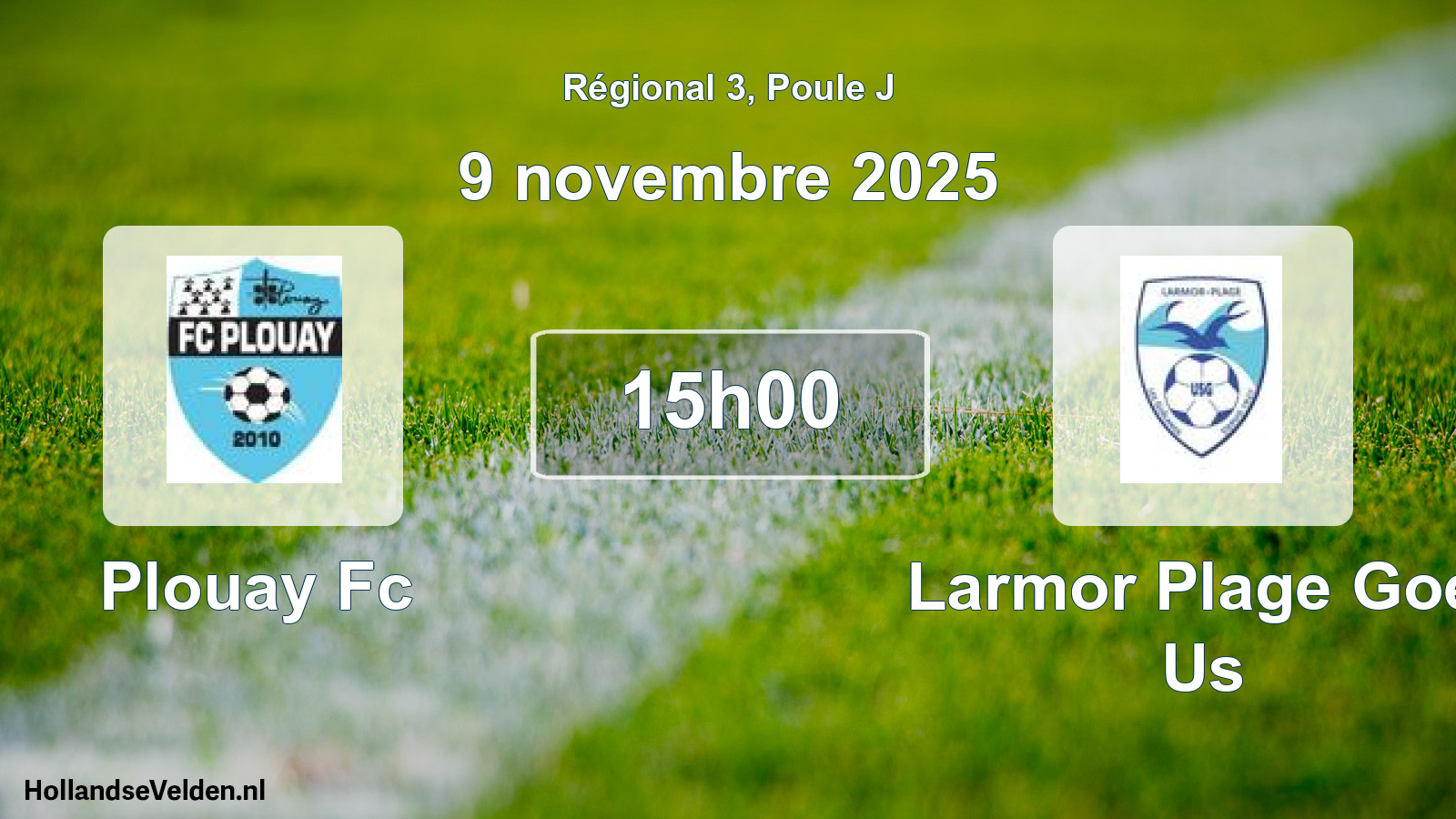 Geplande wedstrijd: Plouay Fc - Larmor Plage Goel Us (9 november 2025)