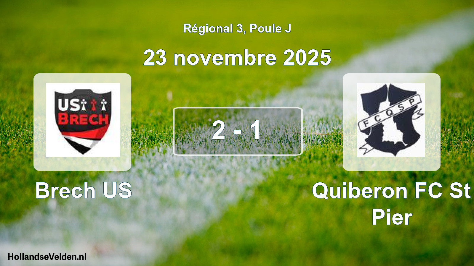 Gespeelde wedstrijd: Brech US - Quiberon FC St Pier 2 - 1 (23 november 2025)