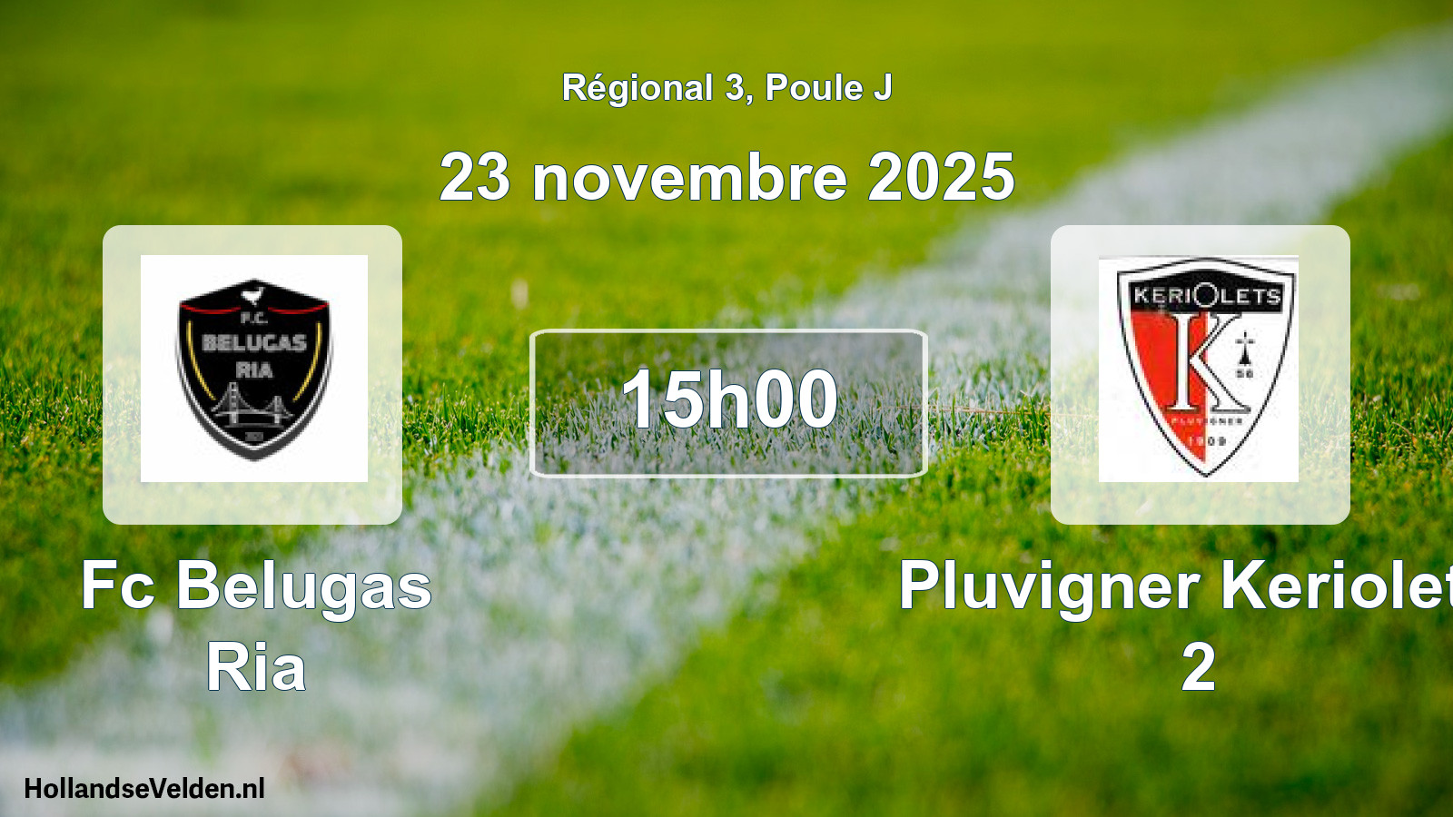 Scheduled Match: Fc Belugas Ria - Pluvigner Keriolets 2 (23 November 2025)