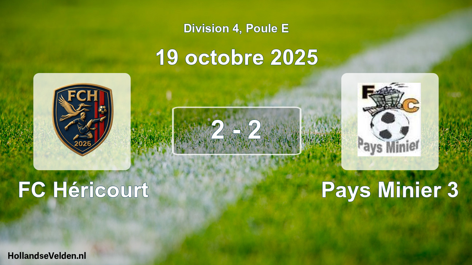 Total number of matches played: FC Héricourt - Pays Minier 3 2 - 2 (19 October 2025)