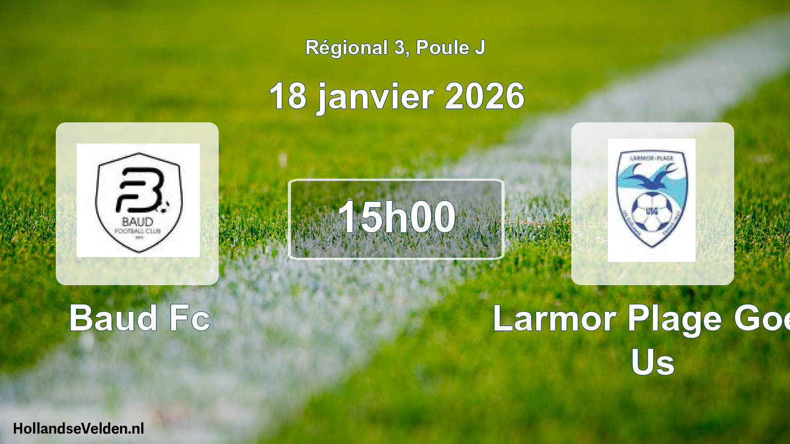Geplande wedstrijd: Baud Fc - Larmor Plage Goel Us (18 januari 2026)