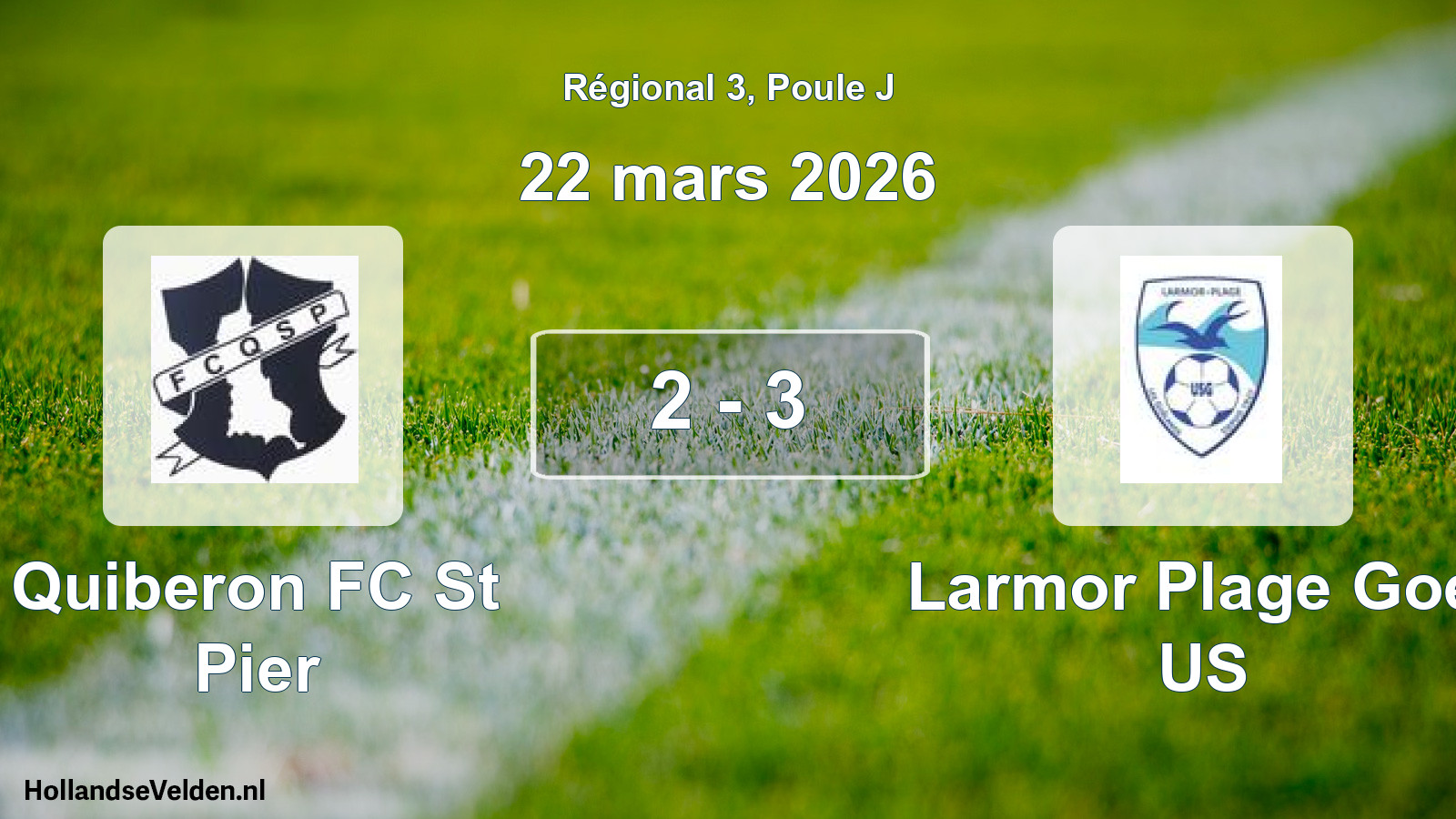 Gespeelde wedstrijd: Quiberon FC St Pier - Larmor Plage Goel US 2 - 3 (22 maart 2026)