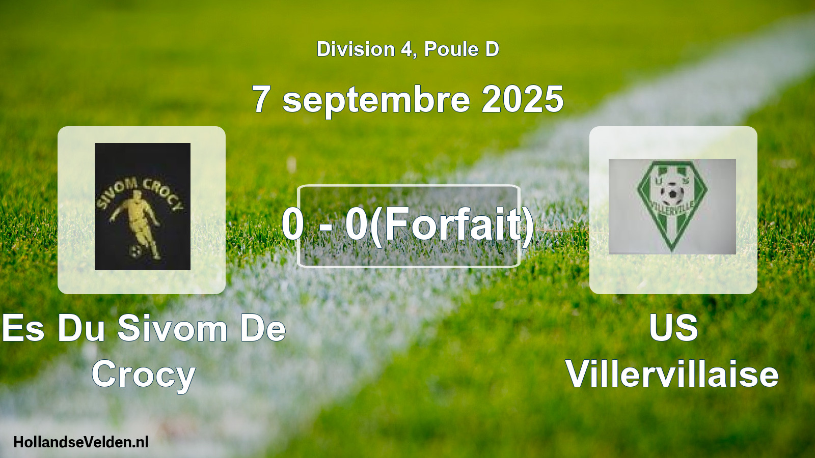Match joué: Es Du Sivom De Crocy - US Villervillaise 0 - 0(Forfait) (7 septembre 2025)