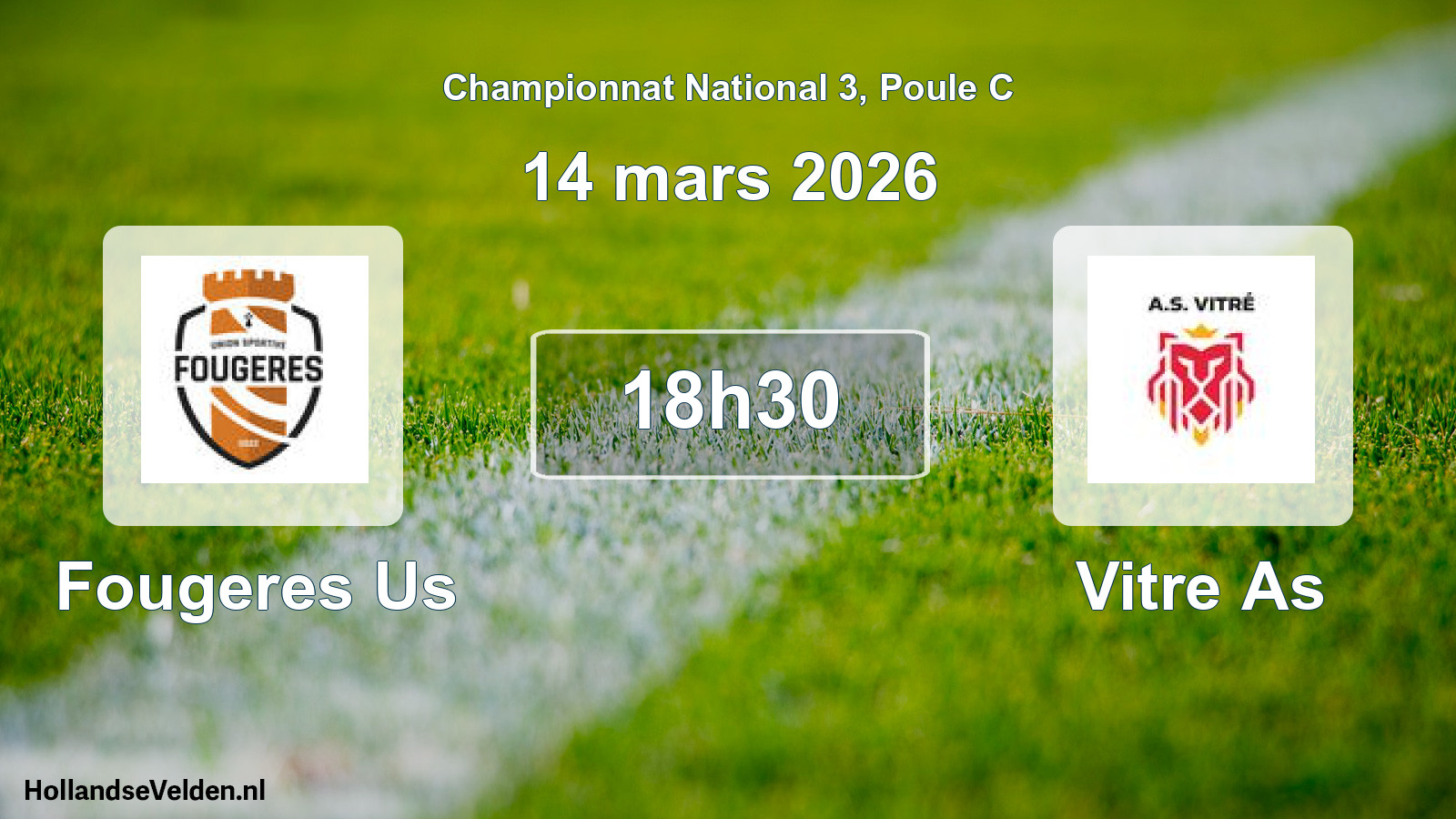 Geplande wedstrijd: Fougeres Us - Vitre As (14 maart 2026)